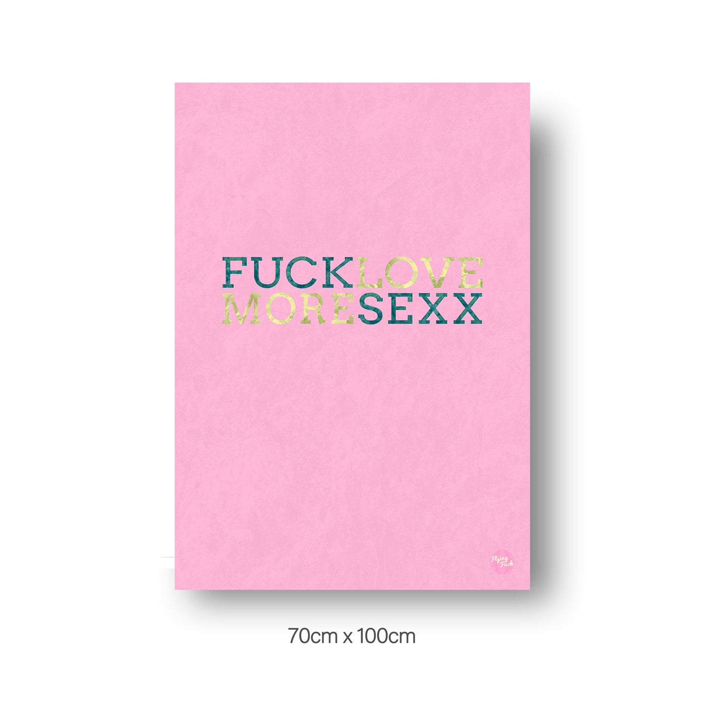 NOKUKO - art- Flying Fuck - Love More - pink 70cmx100cm print