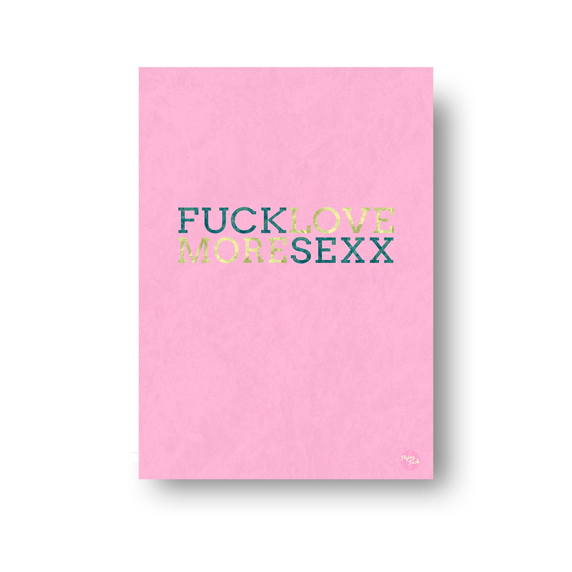 NOKUKO - art- Flying Fuck - Love More - Pink print